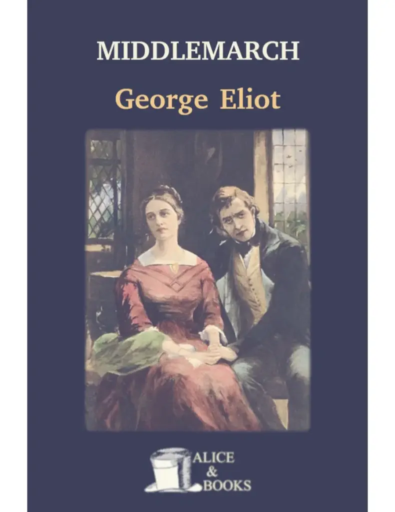 Middlemarch by George Eliot