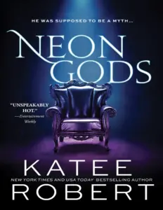 Neon Gods (Dark Olympus, #1) by Katee Robert
