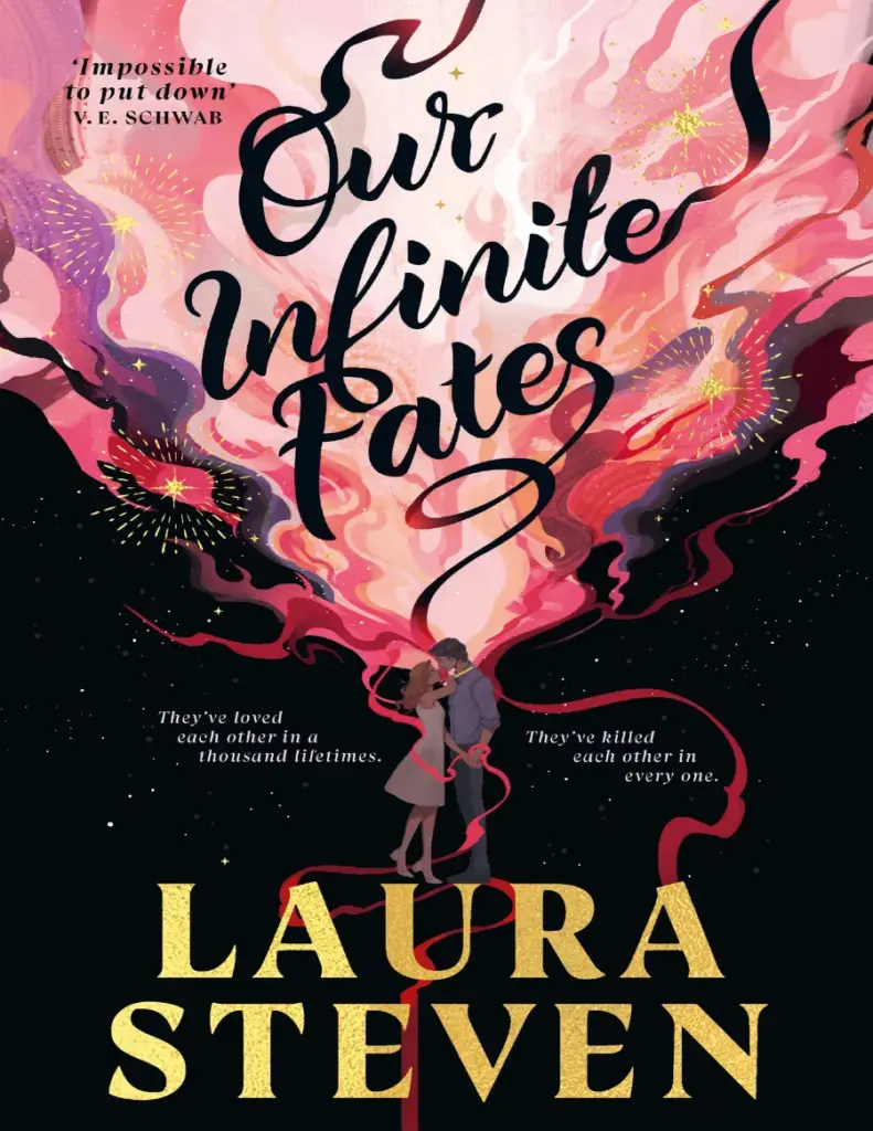 Our Infinite Fates by Laura Steve