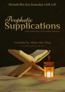 Prophetic Ad’Iyah With Explanations From Major Scholars Complied (1)