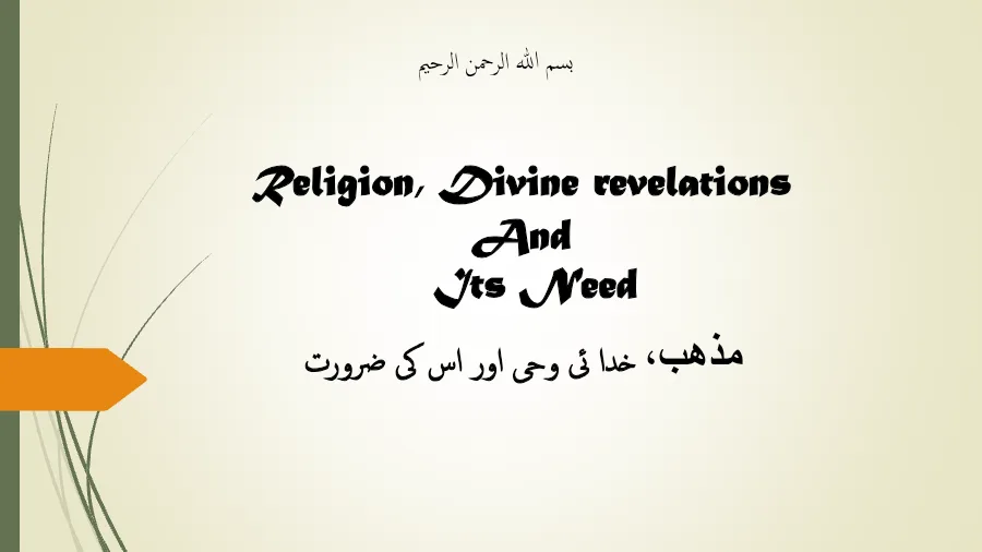 Religion, Divine Revelation and Its Need