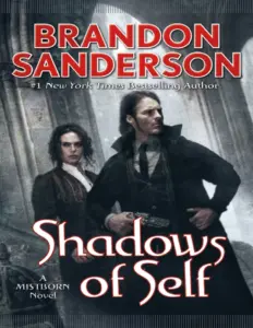 Shadows of Self (Mistborn, #5) by Brandon Sanderson