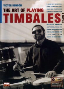 The Art of Playing Timbales – Victor Rendón