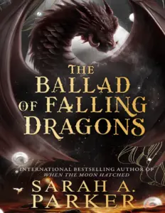 The Ballad of Falling Dragons – Book 2