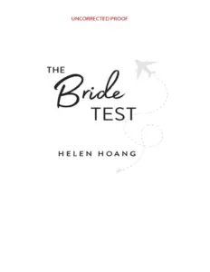 The Bride Test (The Kiss Quotient, #2) by Helen Hoang
