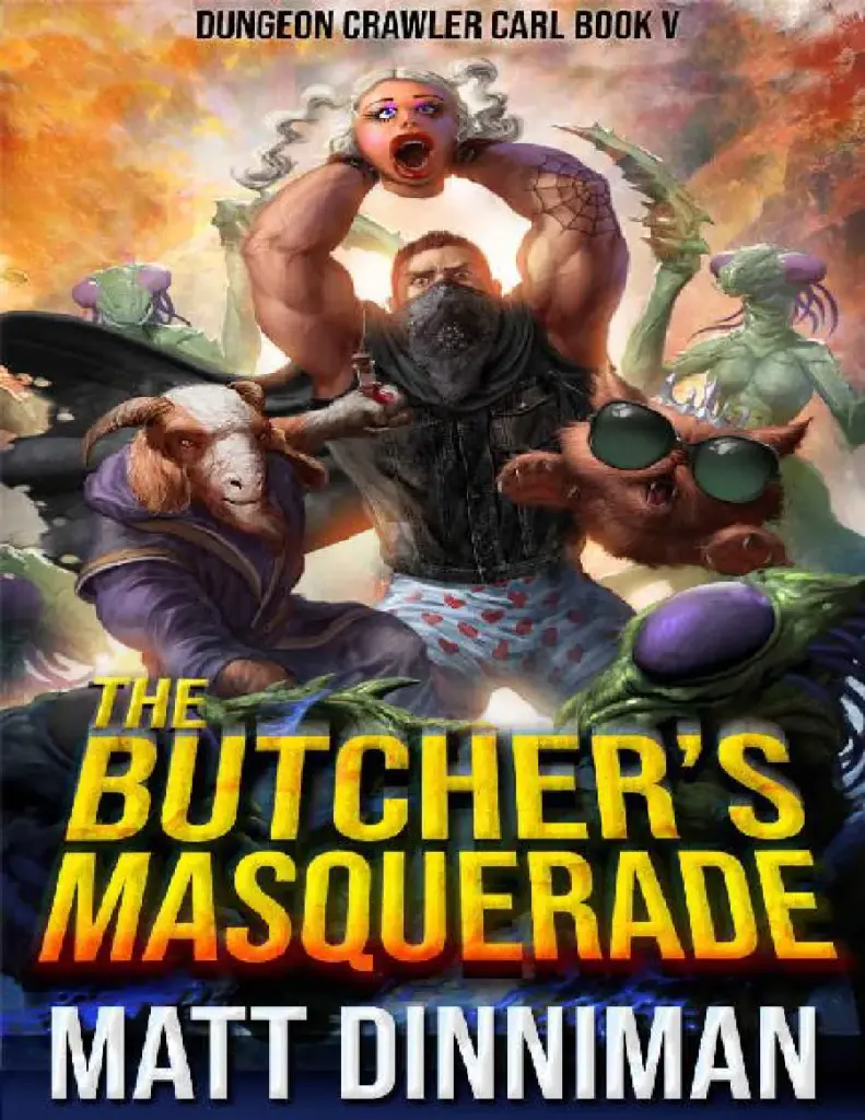 The Butcher's Masquerade - Dungeon Crawler Carl #5