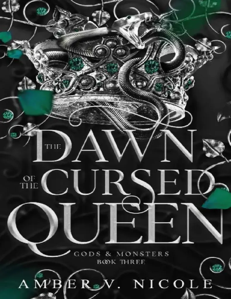 The Dawn of the Cursed Queen (Gods & Monsters, #3)