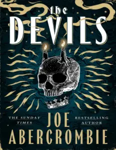 The Devils by Joe Abercrombie