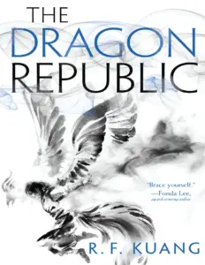 The Dragon Republic (The Poppy War, #2) by R.F. Kuang