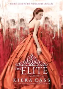 The Elite by Kiera Cass – The Selection Book 2