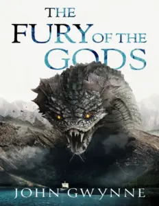 The Fury of the Gods (The Bloodsworn Saga, #3) by John Gwynne