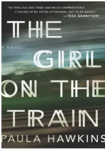 The Girl On The Train by Paula Hawkins