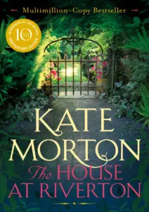 The House At Riverton by Kate Morton
