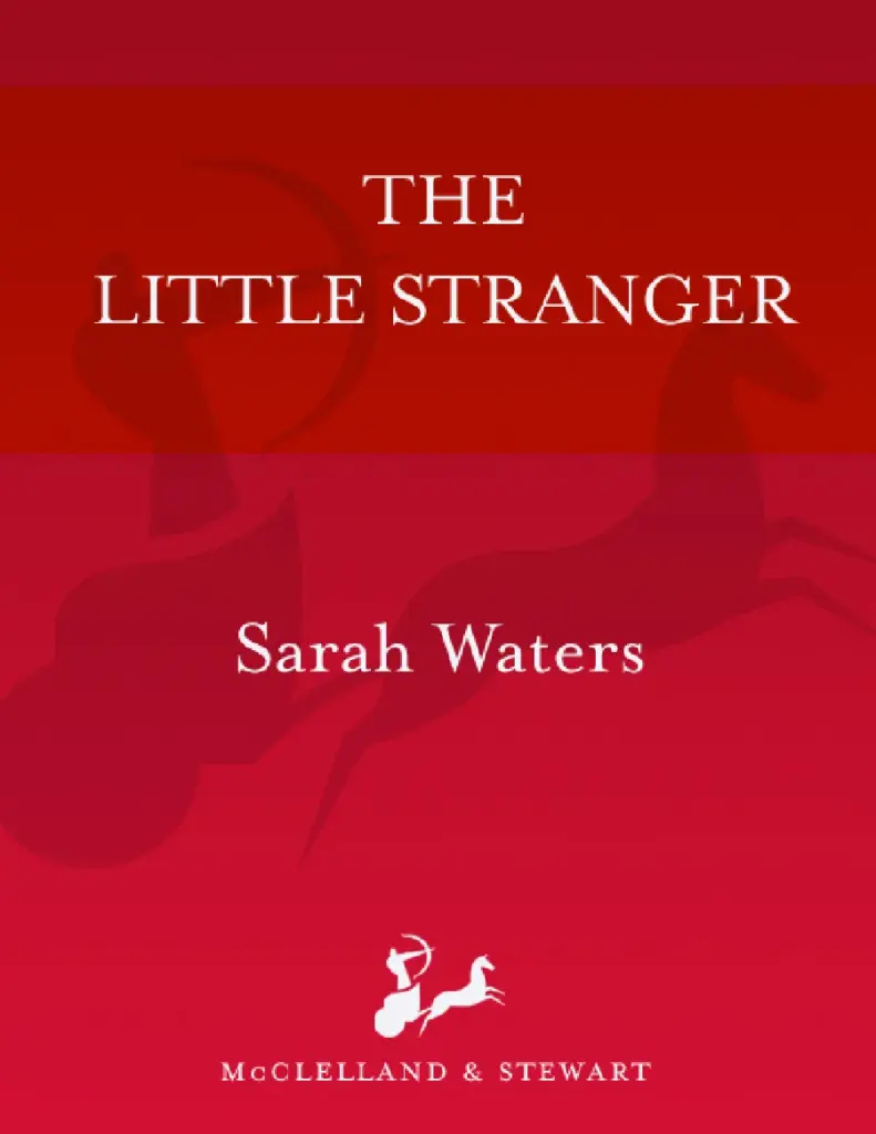 The Little Stranger by Sarah Waters