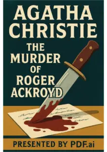 The Murder of Roger Ackroyd: A Hercule Poirot Mystery