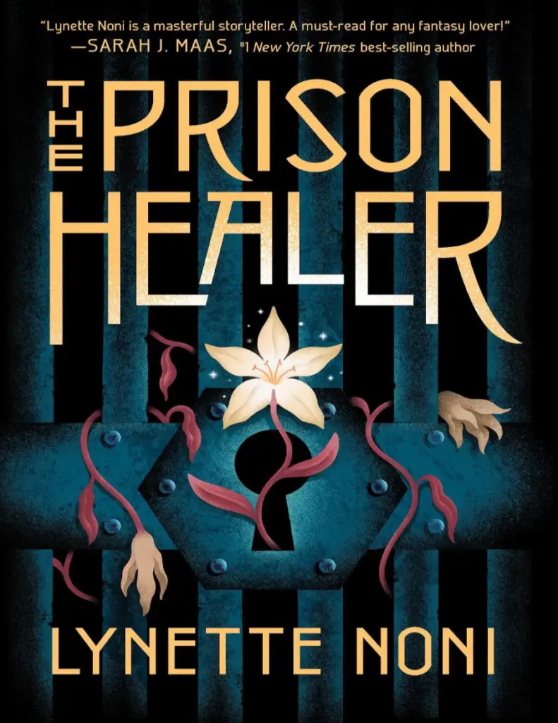 The Prison Healer - Lynette Noni