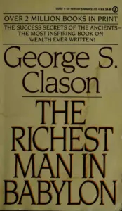 The Richest Man In Babylon by George S. Clason