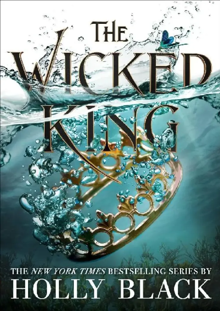The Wicked King (The Folk of the Air, #2)