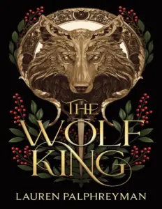 The Wolf King – Book 1