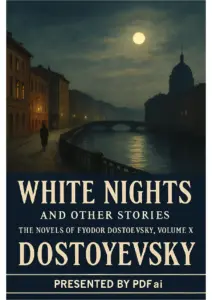 White Nights and Other Stories by Fyodor Dostoevsky