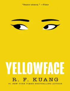 Yellowface by Rebecca F Kuang