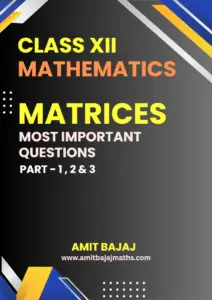 Upload 3Q. CLASS XII MATHS (MATRICES) MOST IMPORTANT QUESTIONS (2025 26)