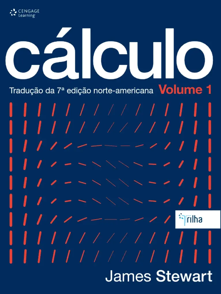 Cálculo - James Stewart 7ª Edição Volume 1