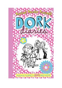 Upload Dork Diaries by Rachel Renée Russell – Book 1