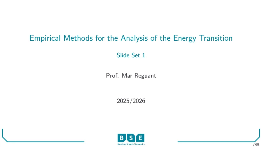 Empirical Methods for the Analysis of the Energy Transition - Slide Set 1