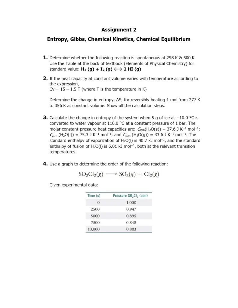 Entropy and Chemical Kinetics Assignment 2 - 2024