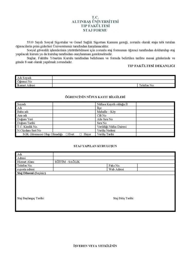 Staj Formu - Altınbaş Üniversitesi Tıp Fakültesi