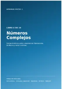 Aprobar Mates 1 Libro 06 Numeros Complejos