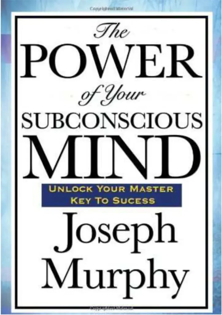 Power Of The Subconscious Mind