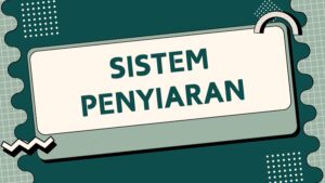 Sistem Penyiaran (1)