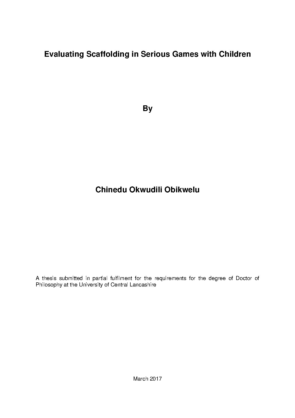 Evaluating Scaffolding in Serious Games with Children By Chinedu Okwudili Obikwelu