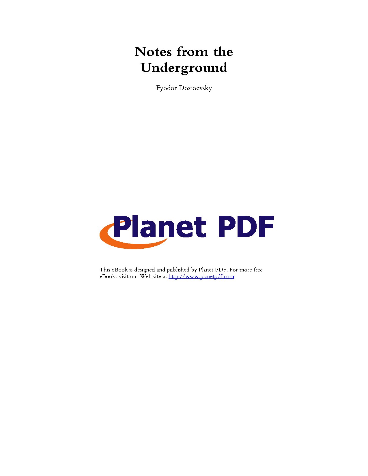 Notes from Underground Novella by Fyodor Dostoevsky