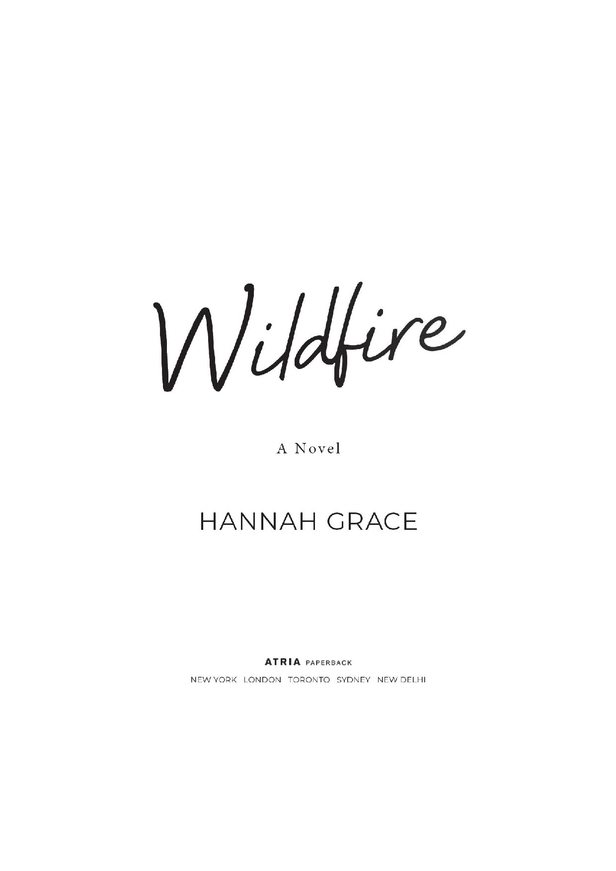 Wildfire Novel by Hannah Grace