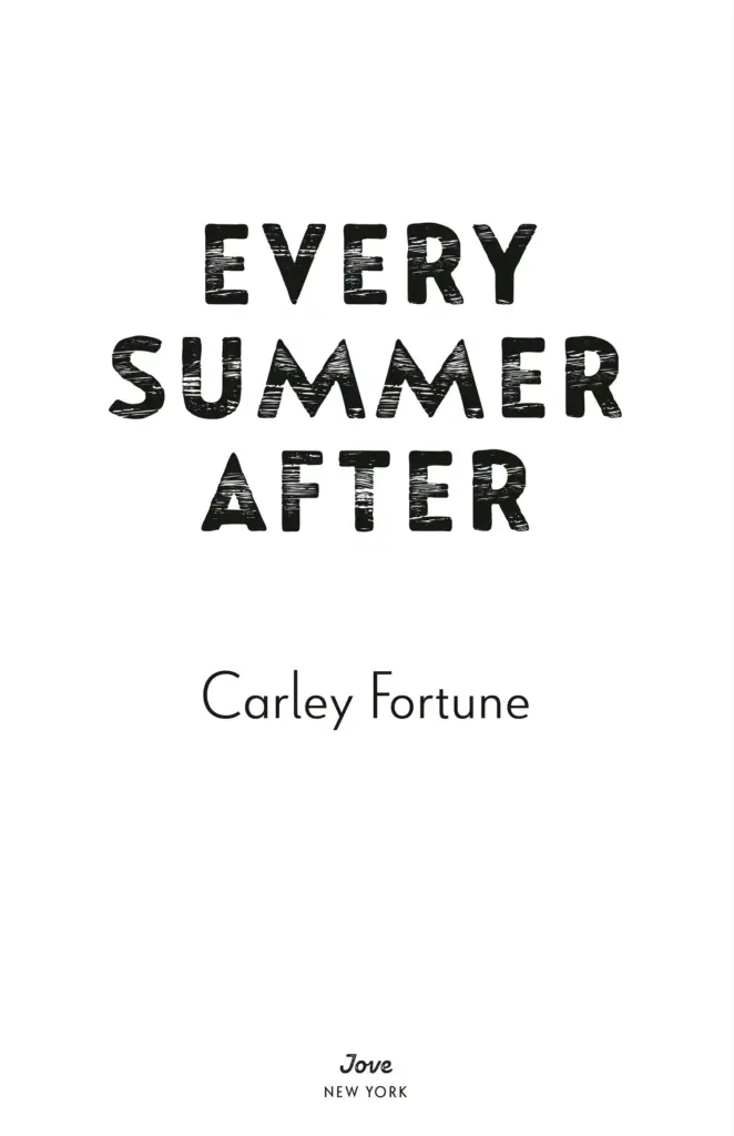 Every Summer After: A Novel by Carley Fortune — Figure 1
