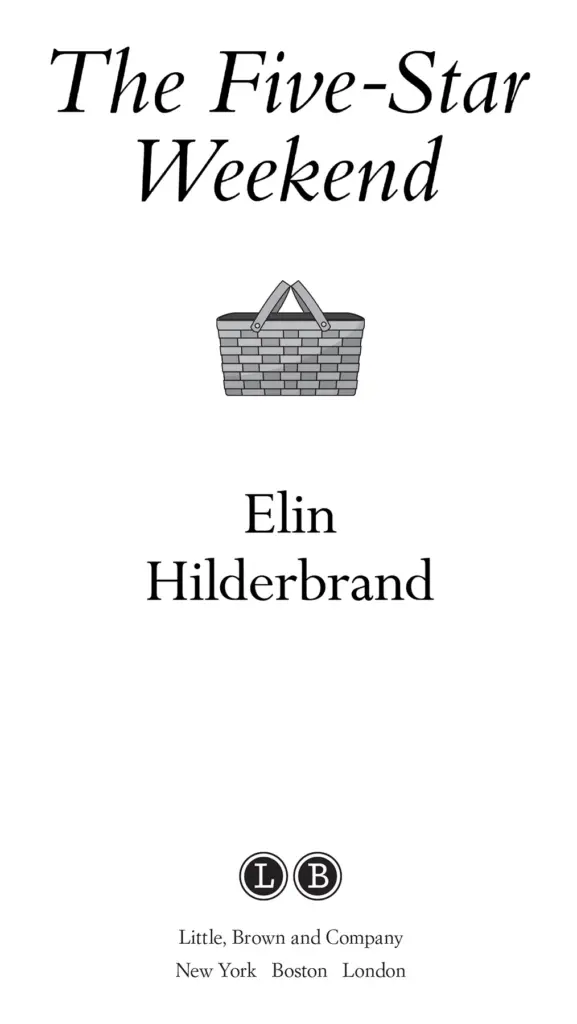 Five Star Weekend by Elin Hilderbrand — Figure 1