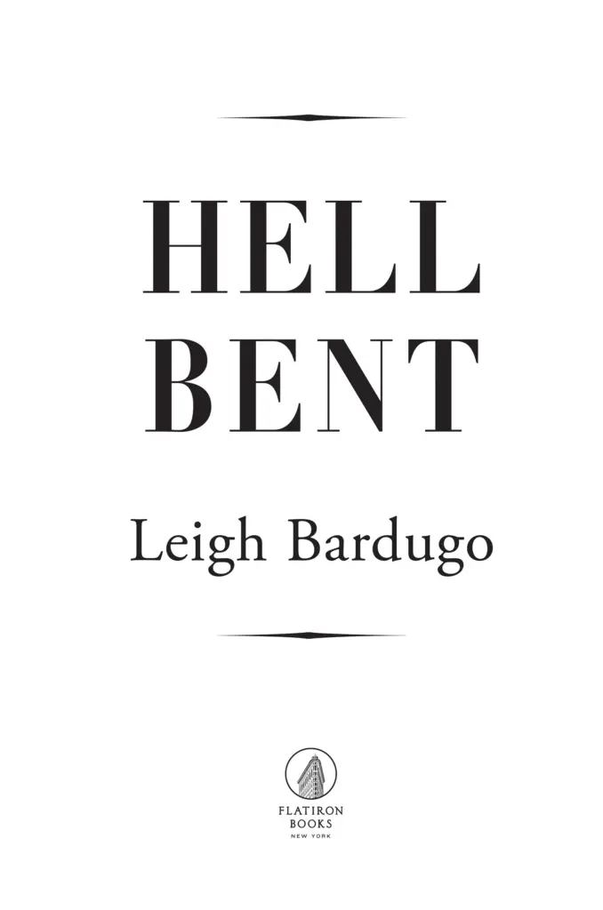 Hell Bent by Leigh Bardugo - Alex Stern Book 2 — Figure 1