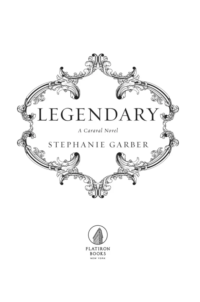 Legendary by Stephanie Garber - Caraval Book 2 — Figure 1