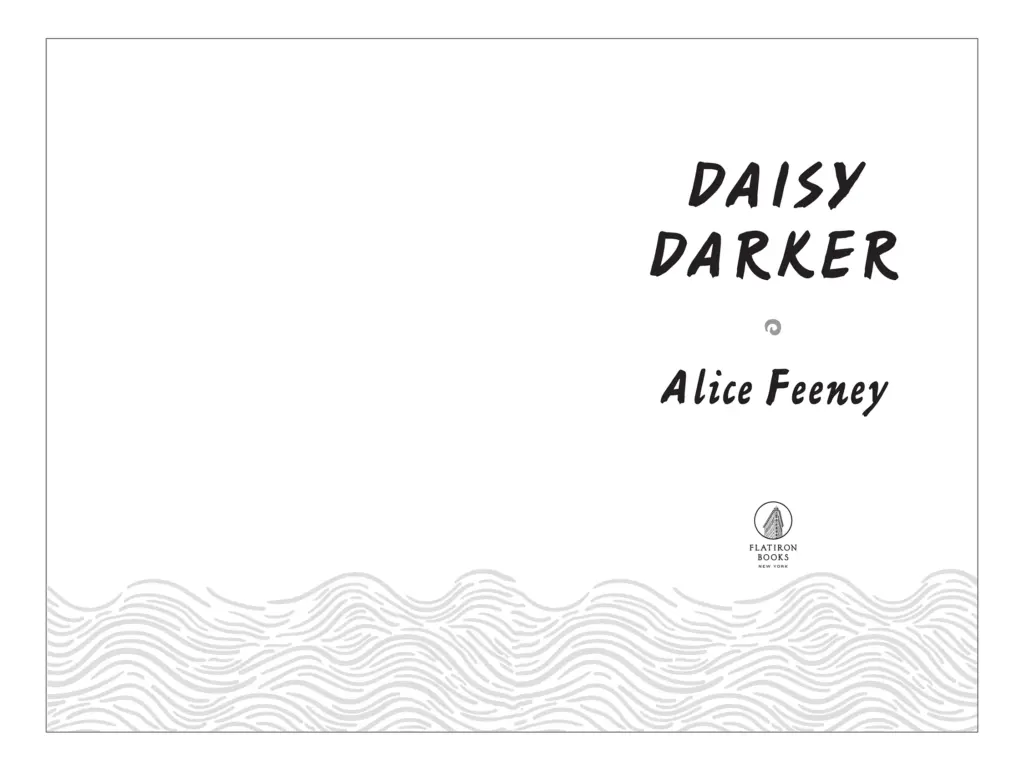 Daisy Darker by Alice Feeney — Figure 1