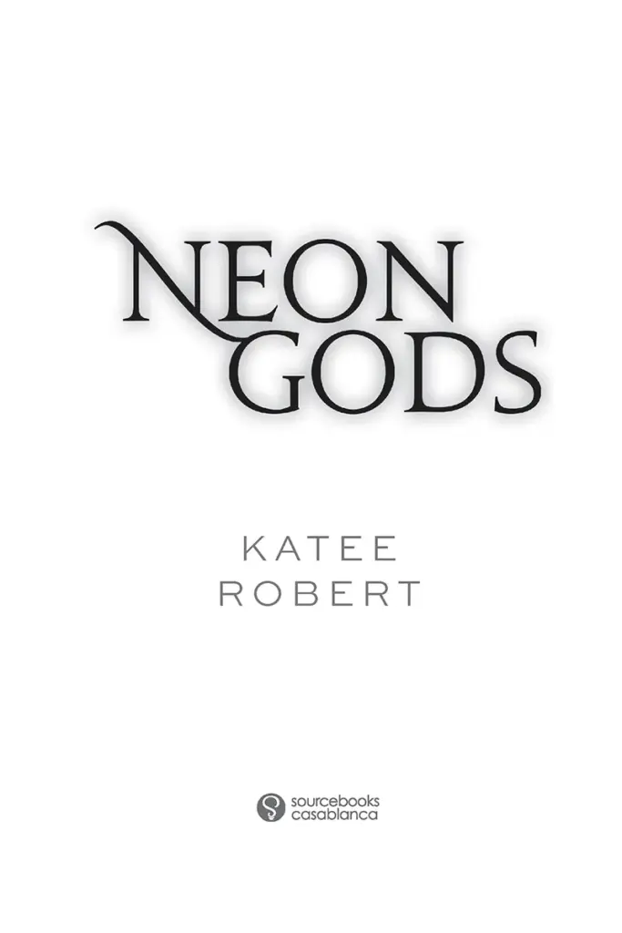 Neon Gods (Dark Olympus, #1) by Katee Robert — Figure 2