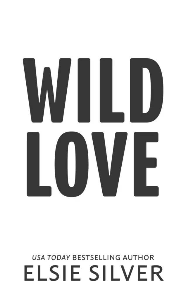 Wild Love - Elsie Silver — Figure 1