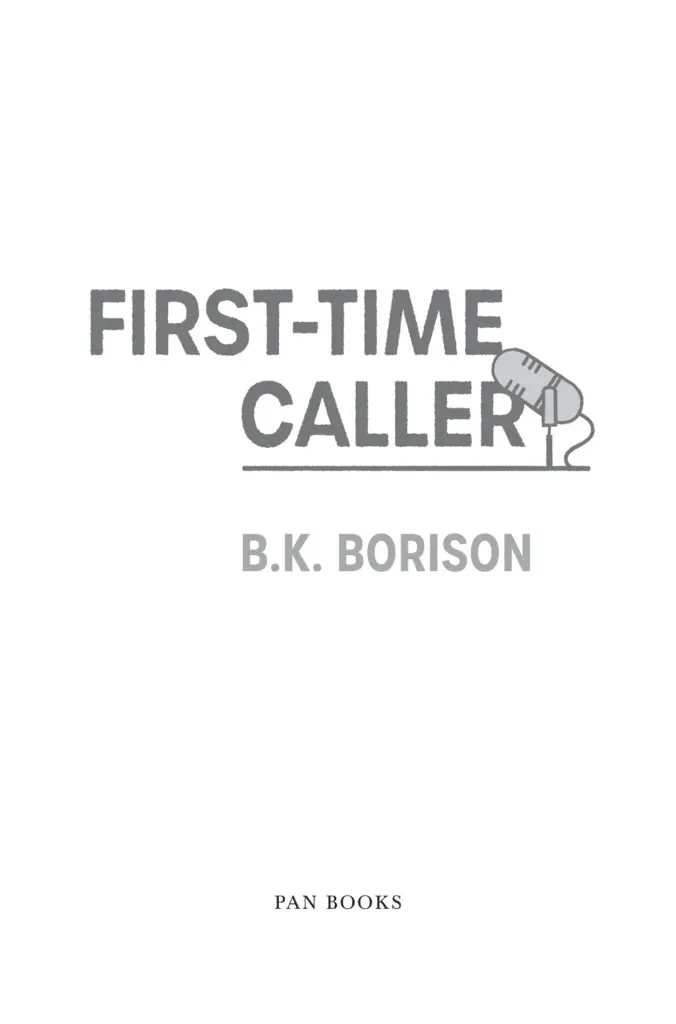 First-Time Caller by B.K. Borison — Figure 1