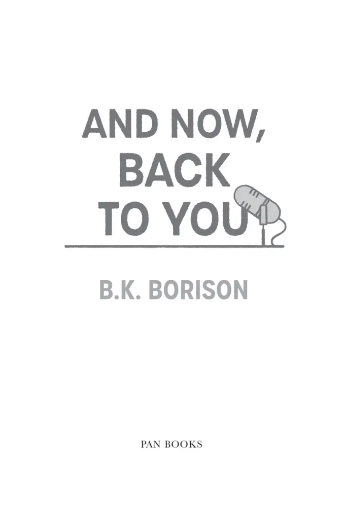 And Now, Back to You (Heartstrings, #2) by B.K. Borison — Figure 1