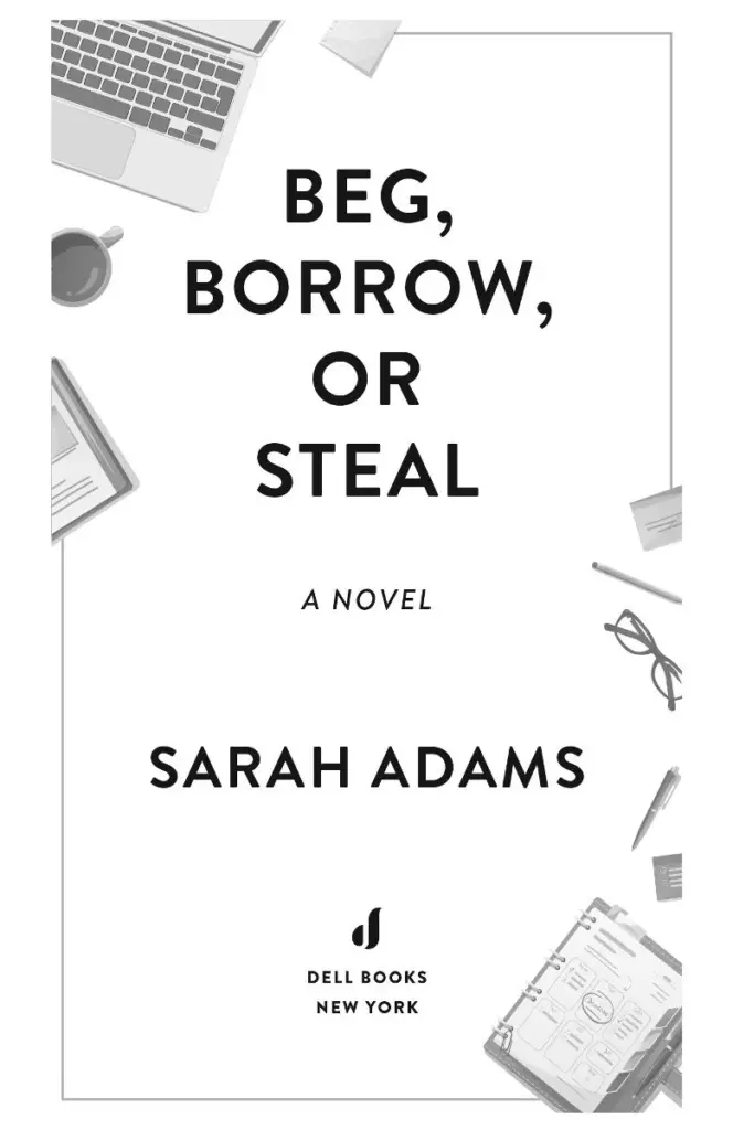 Beg, Borrow, or Steal - When in Rome, Book 3 by Sarah Adams — Figure 1
