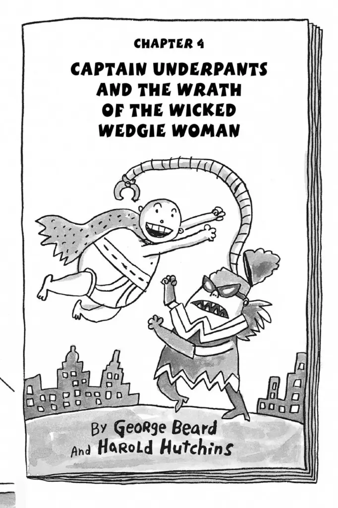 Captain Underpants and the Wrath of the Wicked Wedgie Woman — Figure 22