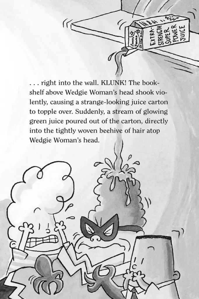Captain Underpants and the Wrath of the Wicked Wedgie Woman — Figure 91