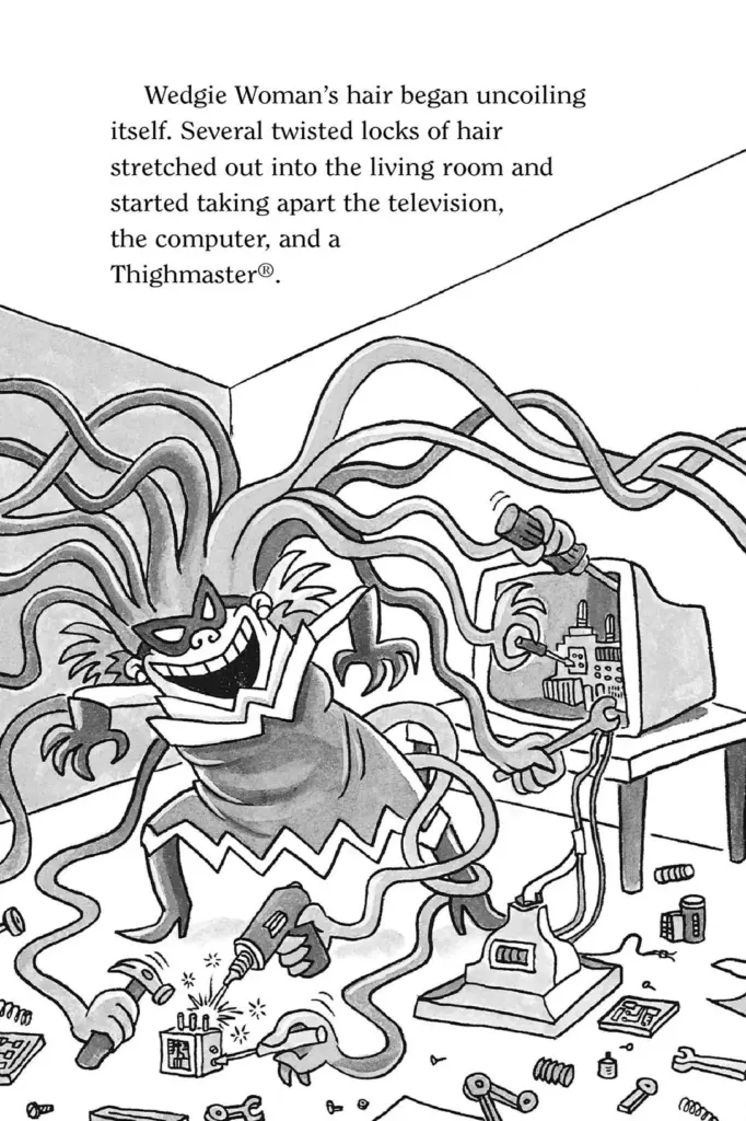 Captain Underpants and the Wrath of the Wicked Wedgie Woman — Figure 95